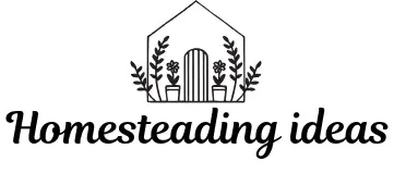 homesteading ideas